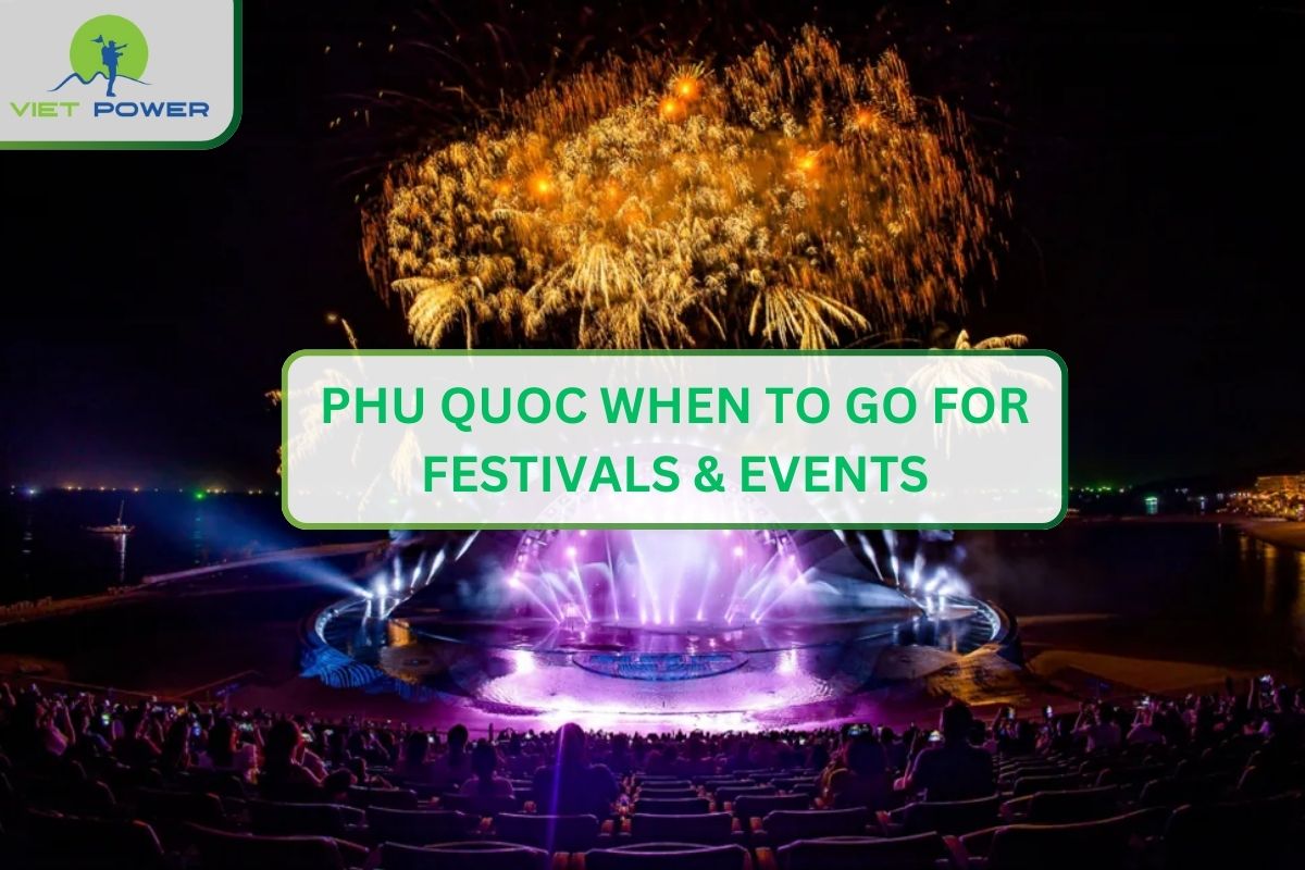 Phu Quoc When To Go For Festivals & Events