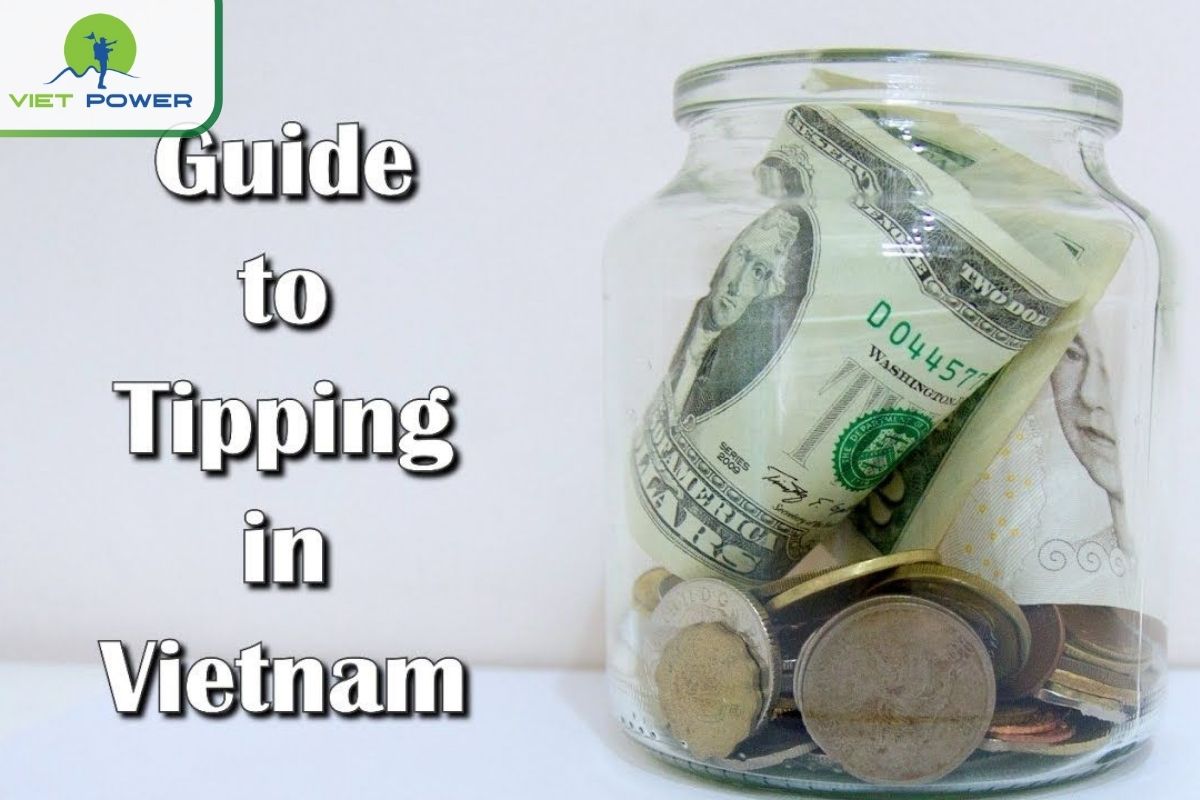 Tipping in Specific Situations: Vietnam Tipping Guide: When, Where, and How Much to Tip.