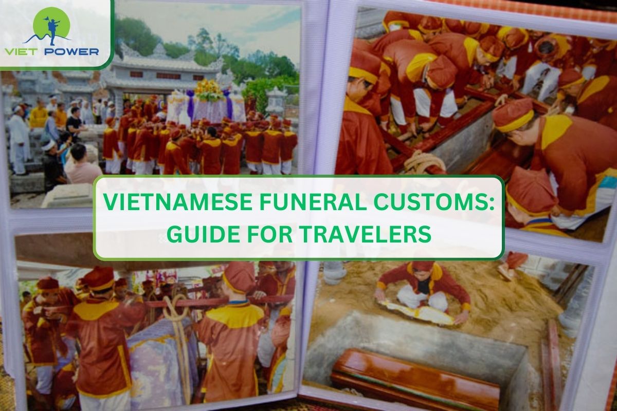 Vietnamese Funeral Customs: Guide for Travelers