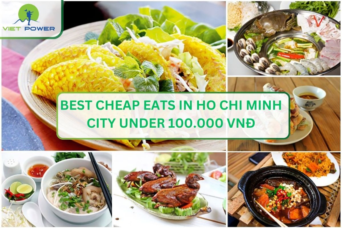 Best Cheap Eats In Ho Chi Minh City Under 100.000 VNĐ