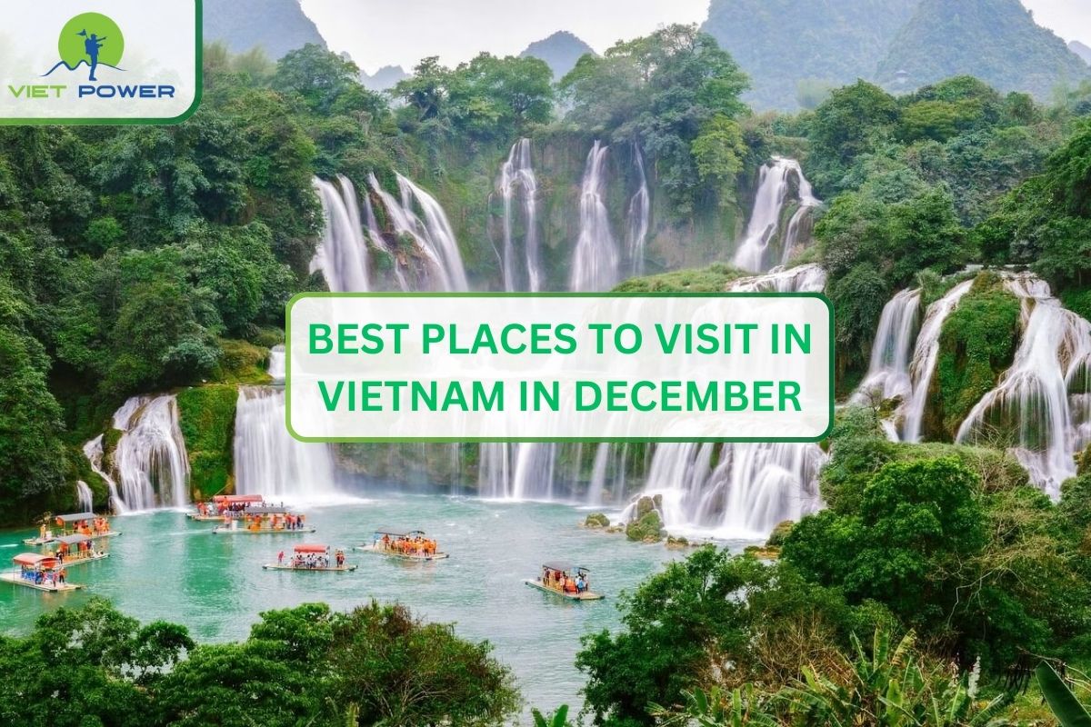 Best Places to Visit in Vietnam in December