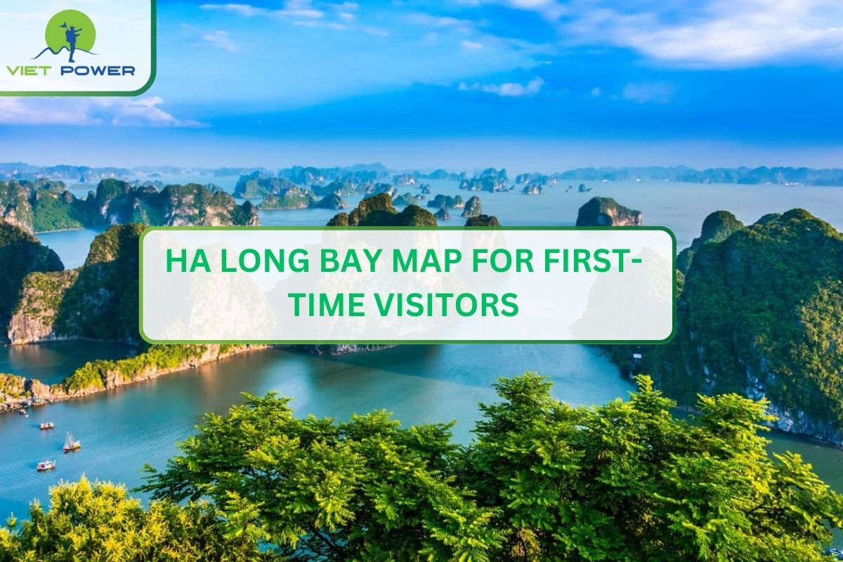 Ha Long Bay Map for First-Time Visitors